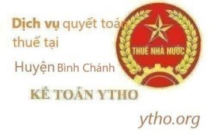 Dịch vụ quyết toán thuế tại huyện Bình Chánh