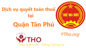 Dịch vụ quyết toán thuế tại quận Tân Phú